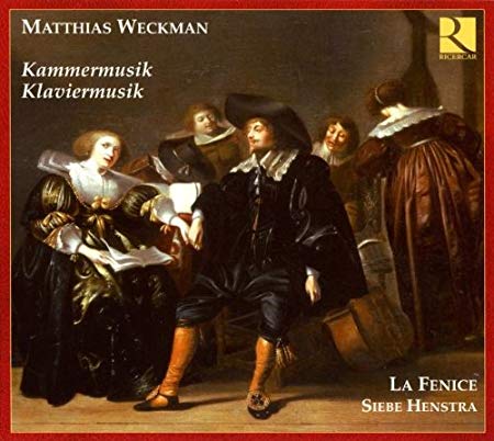 Matthias Weckmann - Matthias Weckman: Kammermusik & Klaviermusik - CD