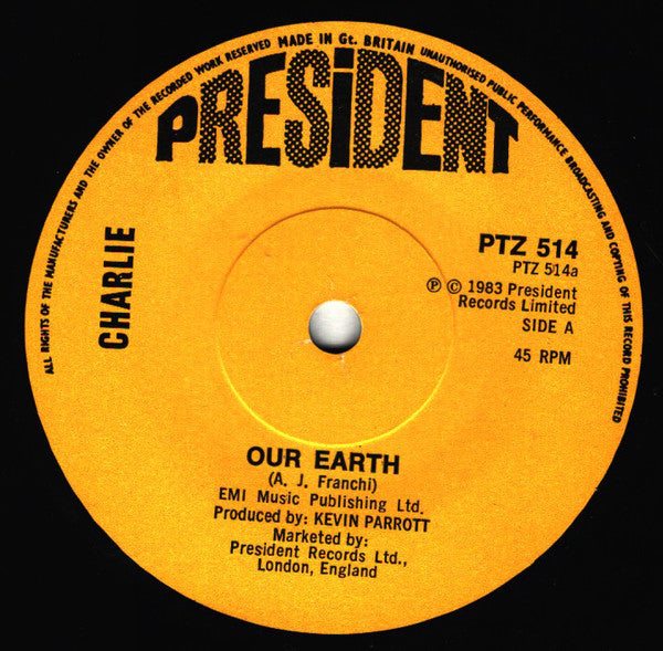 Charlie - Our Earth - Used Vinyl Record 7"
