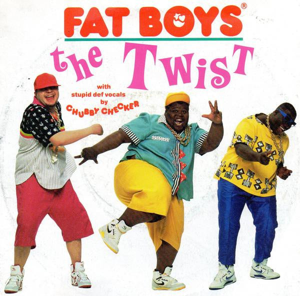 Fat Boys - Twist - Used Vinyl Record 7"