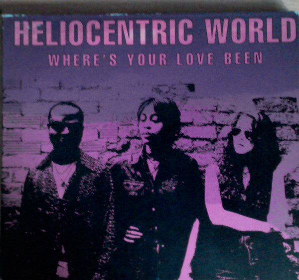 Heliocentric World - Where's Your Love Been - Used CD