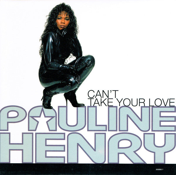 Pauline Henry - Can't Take Your Love - Used Vinyl Record 7"