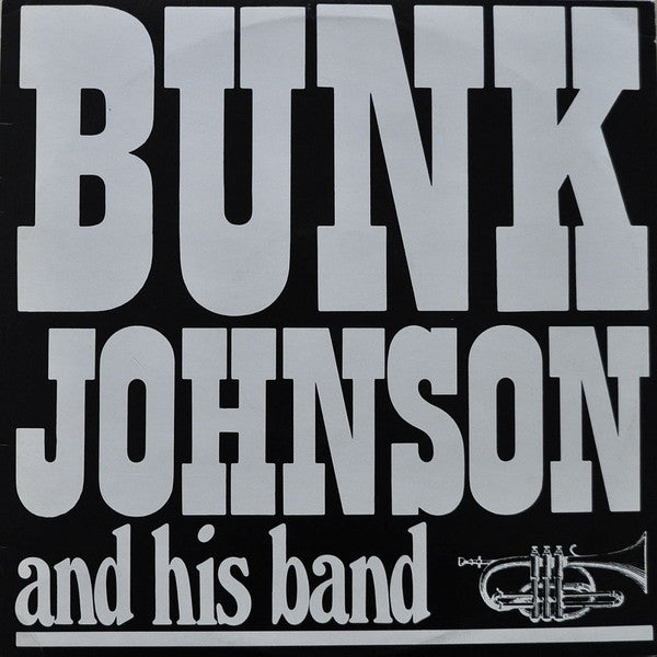 Bunk Johnson & His B - Bunk Johnson And His Band - Used Vinyl Record