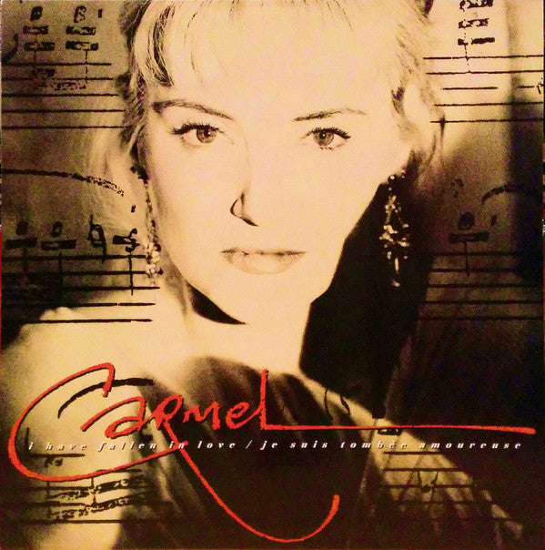 Carmel - I Have Fallen In Love (Je Suis Tombee Amoureuse) / Moving -