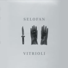 Selofan - Vitrioli LP - Vinyl Record