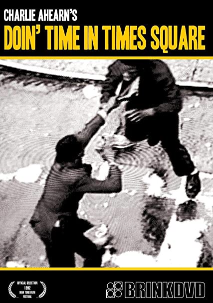 FEATURE FILM - DOIN' TIME IN TIMES SQUARE - DVD