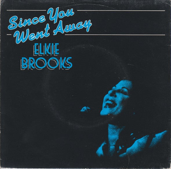 Elkie Brooks - Since You Went Away - Used Vinyl Record 7"