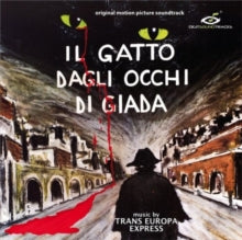 TRANS EUROPA EXPRESS - IL GATTO DAGLI OCCHI DI GIADA - CD