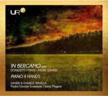 Davide Trivella; Dan - In Bergamo with Mayr, Donizetti, Padre Davide - C