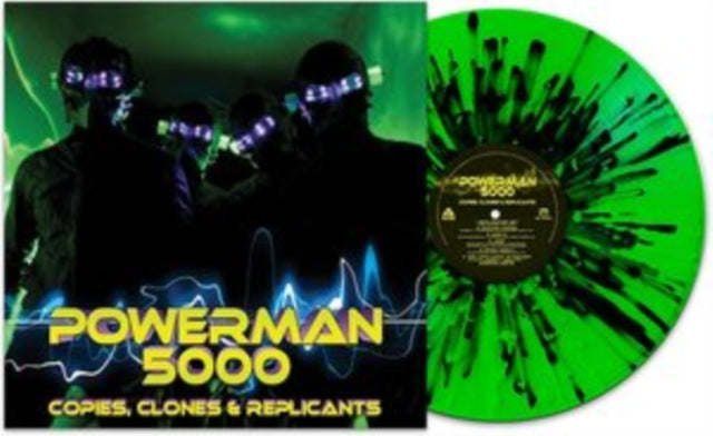 POWERMAN 5000 - COPIES CLONES & REPLICANTS - GREEN/BLACK SPLATTER - Viny