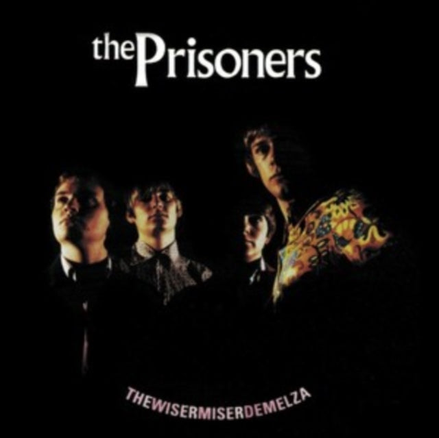 PRISONERS - WISERMISERDEMELZA - Vinyl Record