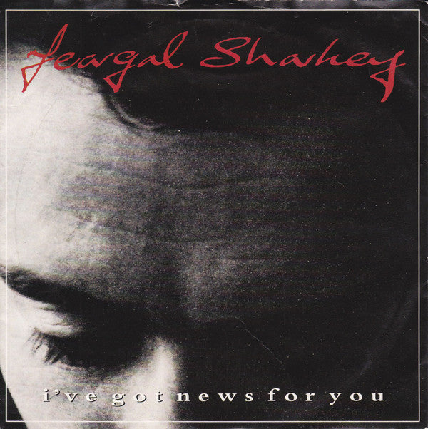 Feargal Sharkey - I've Got News For You - Used Vinyl Record 7"