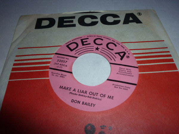 Don Bailey - Make A Liar Out Of Me - Used Vinyl Record 7"