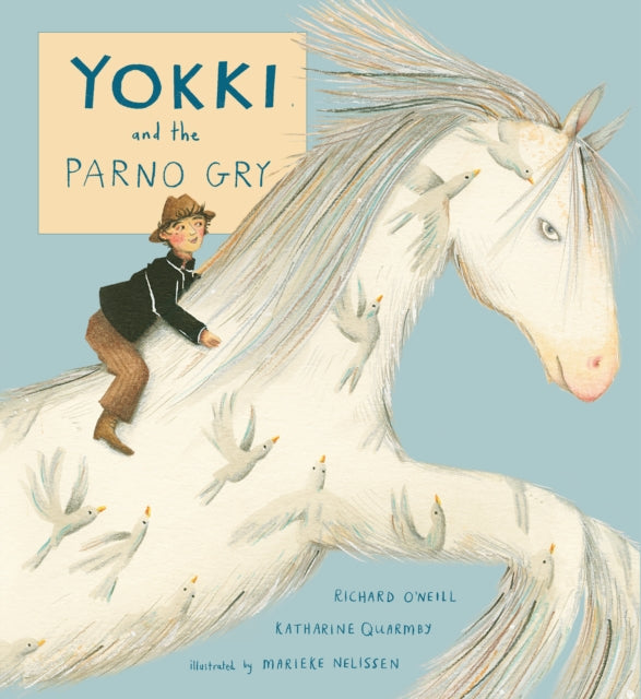Katharine Quarmby - Yokki and the Parno Gry - Paperback