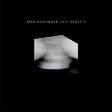 PAUL HASLINGER - EXIT GHOST II - Vinyl Record VL