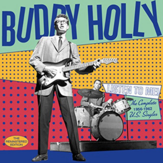 HOLLY - LISTEN TO ME: COMPLETE 1956-1962 U.S. SINGLES (24BIT REMASTER/