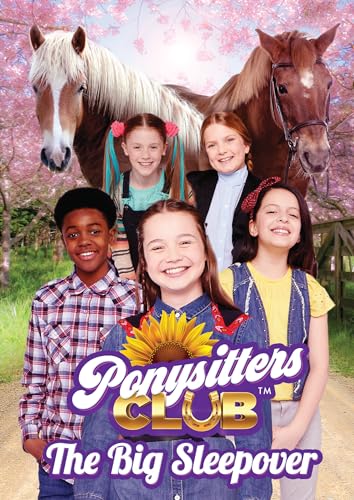 FEATURE FILM - PONYSITTERS CLUB: THE BIG SLEEPOVER - New DVD