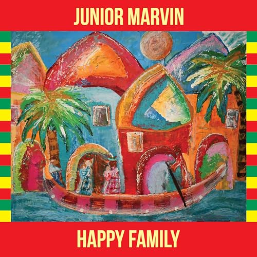 JUNIOR MARVIN - HAPPY FAMILY - New CD ALBUM
