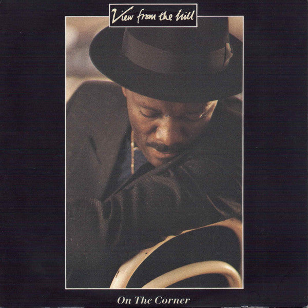 View From The Hill - On The Corner - Used Vinyl Record 7"