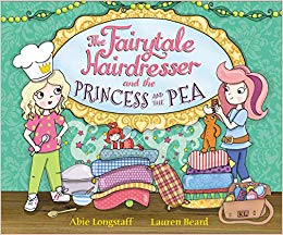 Abie Longstaff - Fairytale Hairdresser and the Princess and the Pea -