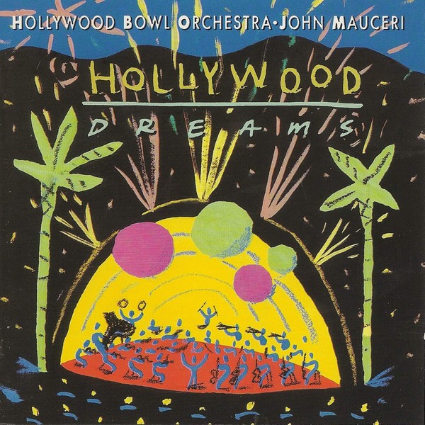 Hollywood Bowl Orche - Hollywood Dreams - Used CD