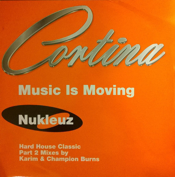 Cortina - Music Is Moving (Remixes - Part 2) - Used Vinyl Record 12"