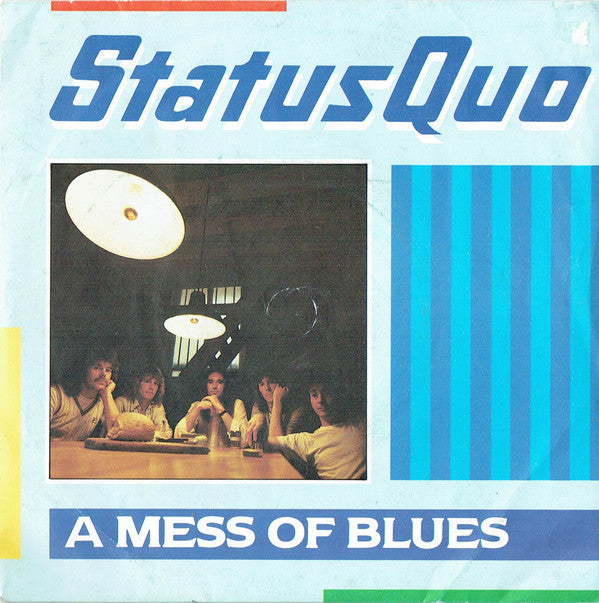 Status Quo - A Mess Of Blues - Used Vinyl Record 7"