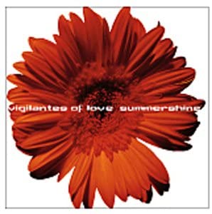 Vigilantes Of Love - Summershine - CD