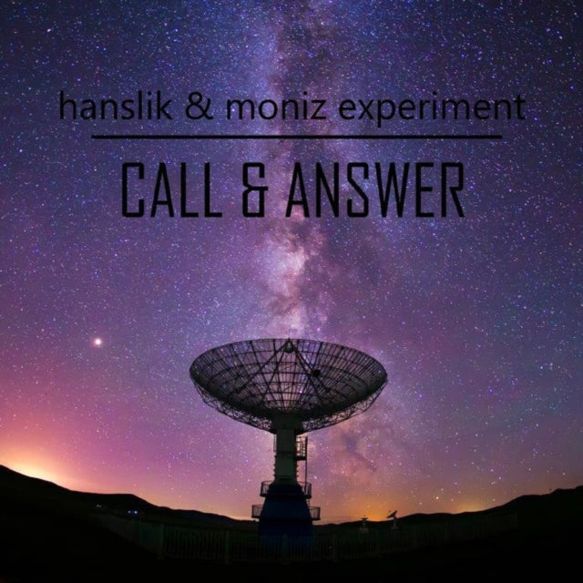 HANSLIK & MONIZ EXPE - CALL AND ANSWER - CD