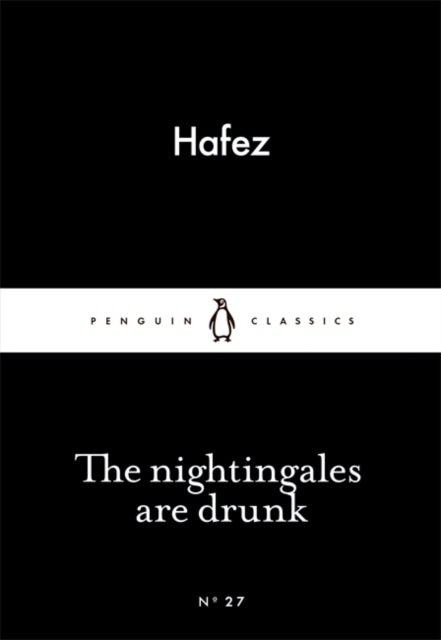 Hafez - Nightingales are Drunk - Paperback