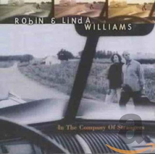 Robin & Linda Willia - In The Company Of Strangers - CD