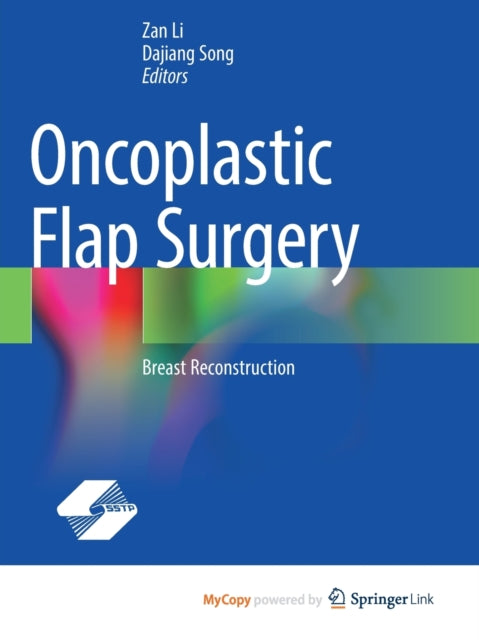 Li - Oncoplastic Flap Surgery Breast Reconstruction - New paperback