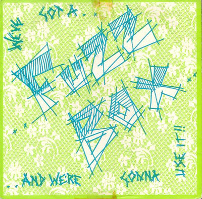 We've Got A Fuzzbox - Rules And Regulations - Used Vinyl Record 7"