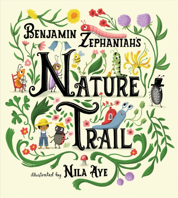 Benjamin Zephaniah - Nature Trail : A joyful rhyming celebration of th