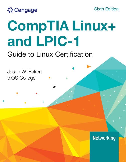 Jason Eckert - Linux+ and LPIC-1 Guide to Linux Certification - Paperb