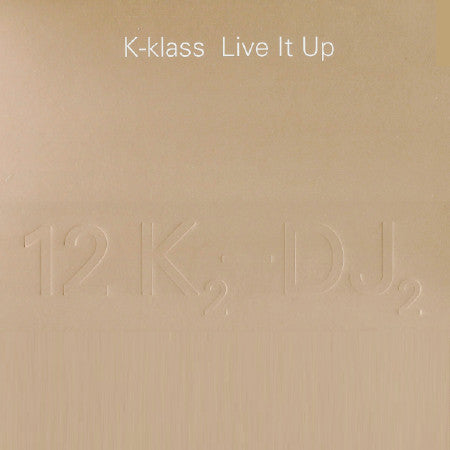 K-Klass - Live It Up - Used Vinyl Record 12"