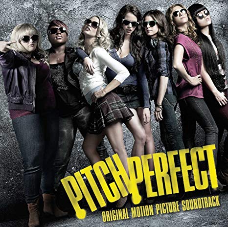 Pitch Perfect Cast - Pitch Perfect - Original Motion Picture Soundtrac
