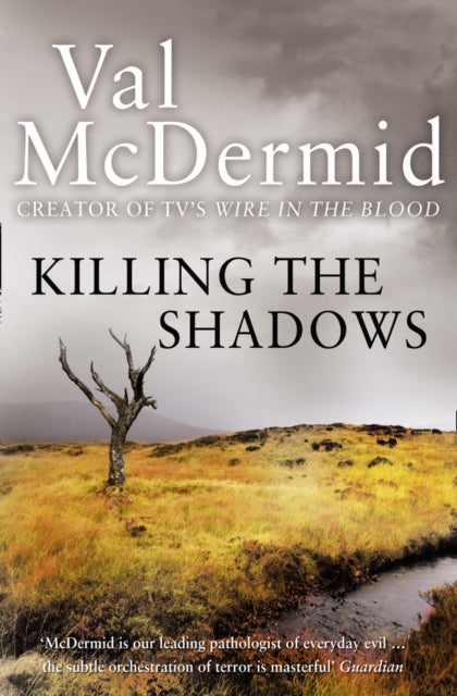 Val McDermid - Killing the Shadows - Paperback