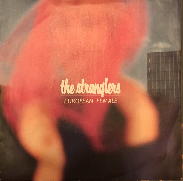 Stranglers - European Female - Used Vinyl Record 7"