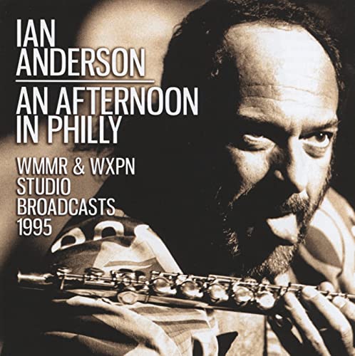 IAN ANDERSON - AN AFTERNOON IN PHILLY - CD - CD