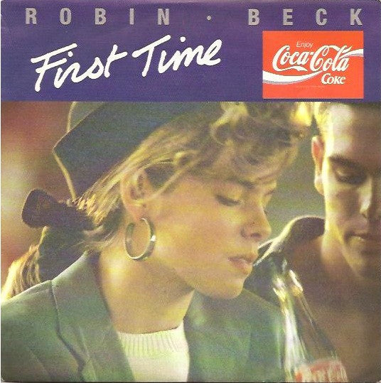 Robin Beck - First Time - Used Vinyl Record 7"