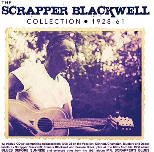 Scrapper Blackwell - Collection 1928-61 - CD