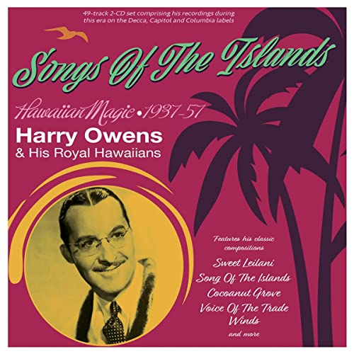 Harry Owens and His - Songs of the Islands - CD