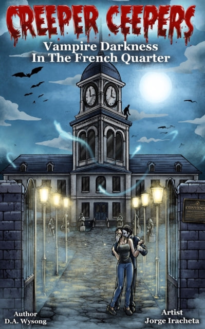 Wysong - CREEPER CEEPERS - Vampire Darkness in the French Quarter - B