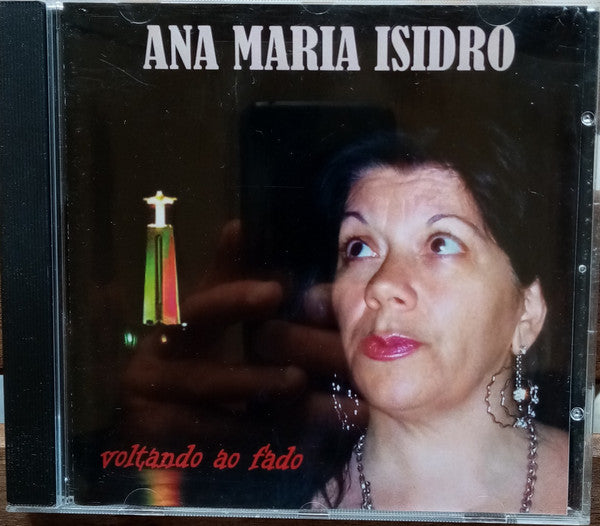 Ana Maria Isidro - Voltando Ao Fado - Used CD