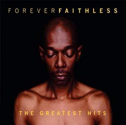 Faithless - Forever (The Greatest Hits) - CD