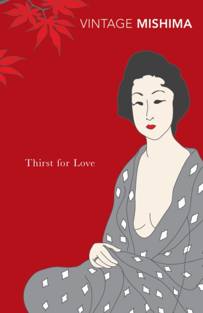 Yukio Mishima - Thirst for Love - Paperback