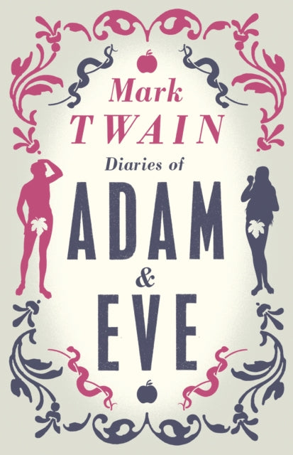 Mark Twain - Diaries of Adam and Eve - Paperback