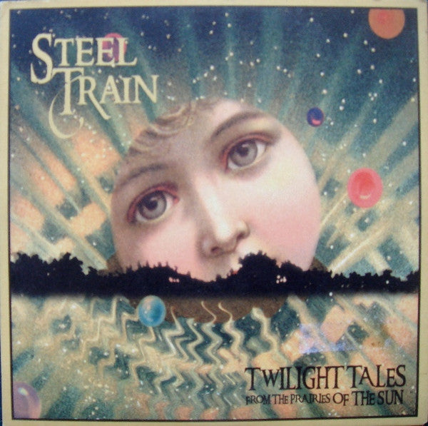 Steel Train - Twilight Tales From The Prairies Of The Sun - U