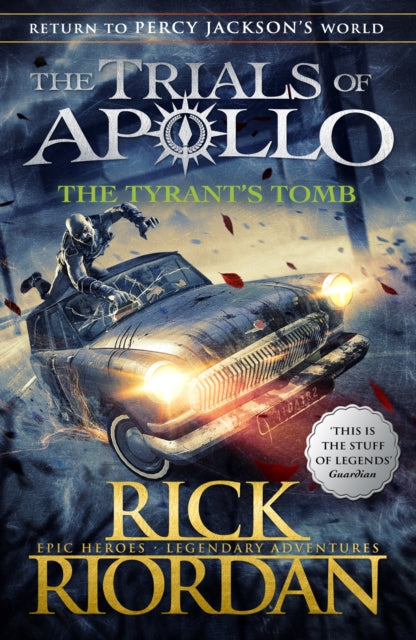 Rick Riordan - Tyrant's Tomb (The Trials of Apollo Book 4) - Paper