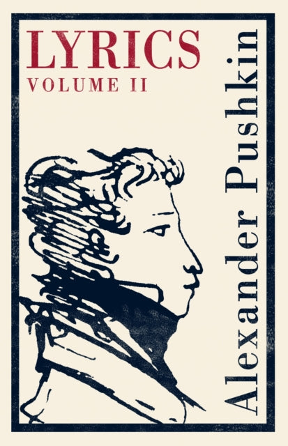 Alexander Pushkin - Lyrics: Volume 2 (1817-24) - Paperback